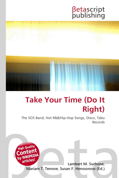 Kniha Take Your Time (Do It Right) Mariam T. Tennoe