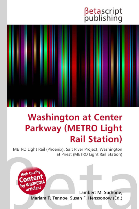 Knjiga Washington at Center Parkway (METRO Light Rail Station) Mariam T. Tennoe