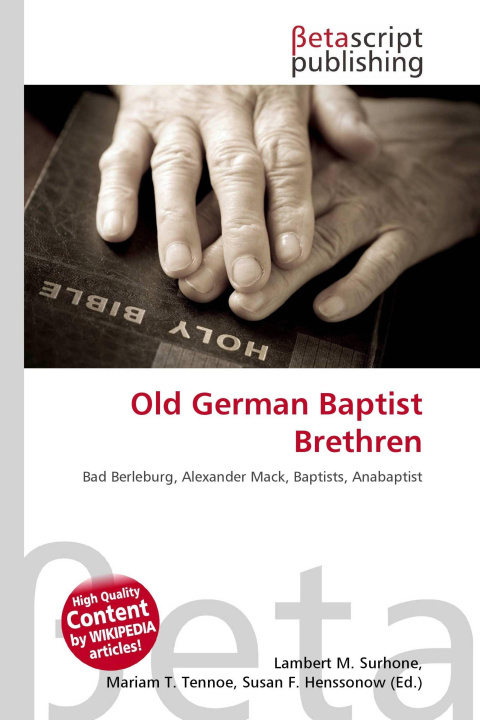 Kniha Old German Baptist Brethren Mariam T. Tennoe