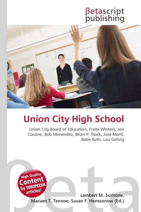 Kniha Union City High School Mariam T. Tennoe