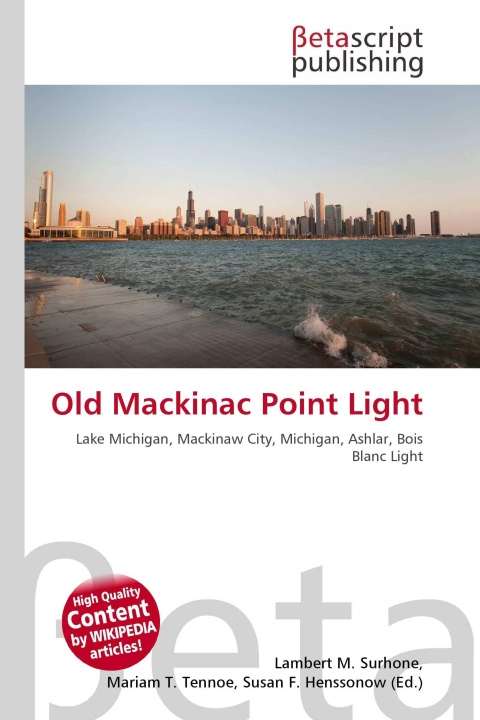 Knjiga Old Mackinac Point Light Mariam T. Tennoe
