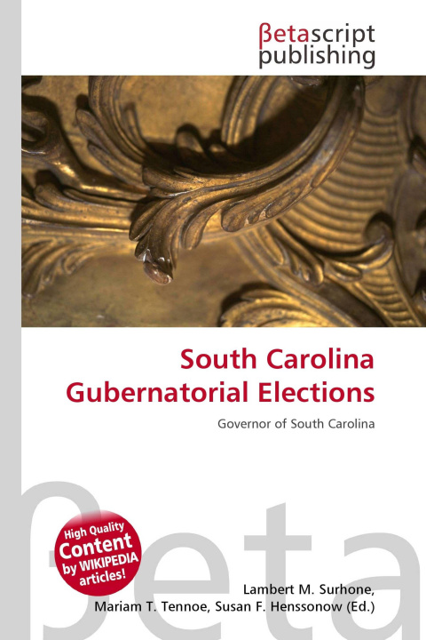 Knjiga South Carolina Gubernatorial Elections Mariam T. Tennoe