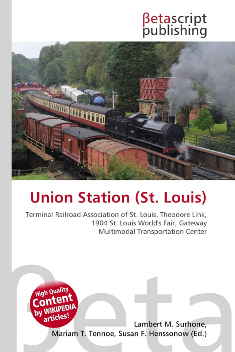 Kniha Union Station (St. Louis) Mariam T. Tennoe