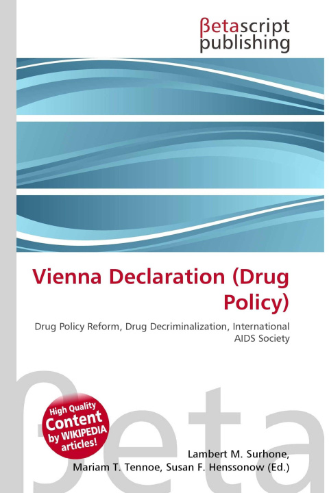 Kniha Vienna Declaration (Drug Policy) Mariam T. Tennoe