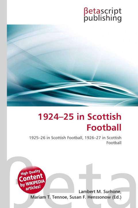 Kniha 1924-25 in Scottish Football Mariam T. Tennoe