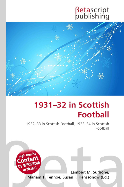 Kniha 1931-32 in Scottish Football Mariam T. Tennoe