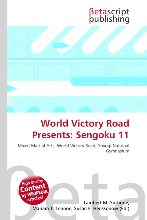 Knjiga World Victory Road Presents: Sengoku 11 Mariam T. Tennoe