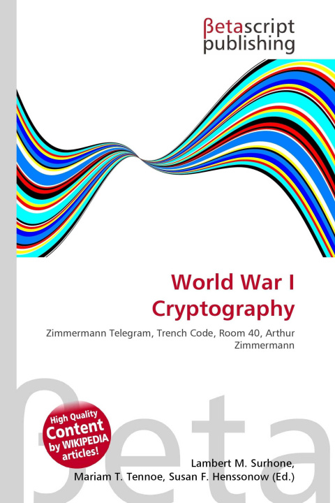 Kniha World War I Cryptography Mariam T. Tennoe