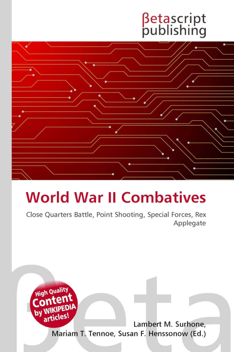 Kniha World War II Combatives Mariam T. Tennoe