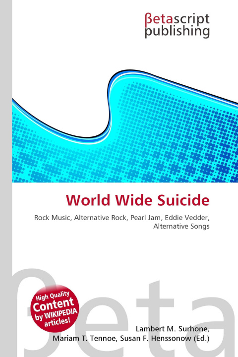 Könyv World Wide Suicide Mariam T. Tennoe