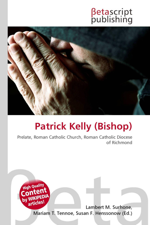 Kniha Patrick Kelly (Bishop) Mariam T. Tennoe