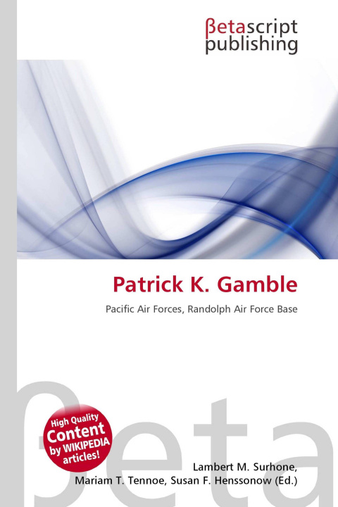 Kniha Patrick K. Gamble Mariam T. Tennoe