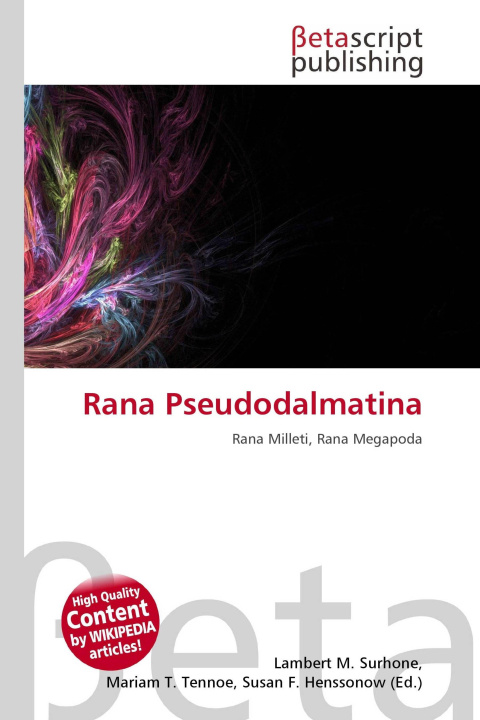 Carte Rana Pseudodalmatina Mariam T. Tennoe
