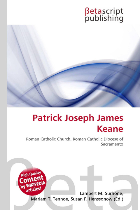 Kniha Patrick Joseph James Keane Mariam T. Tennoe
