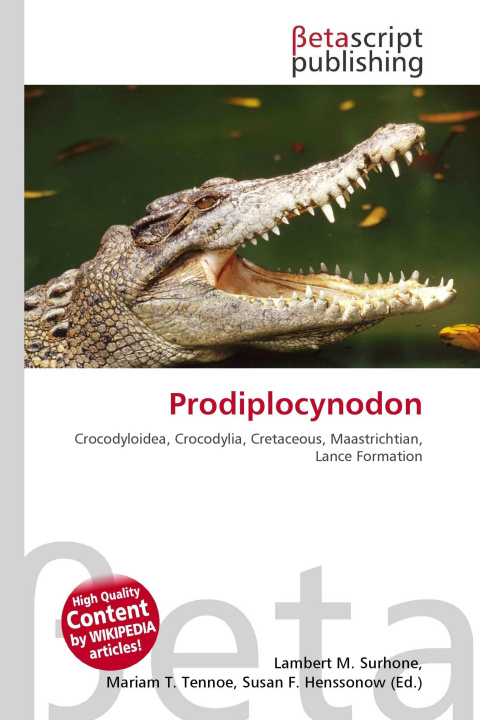 Kniha Prodiplocynodon Mariam T. Tennoe