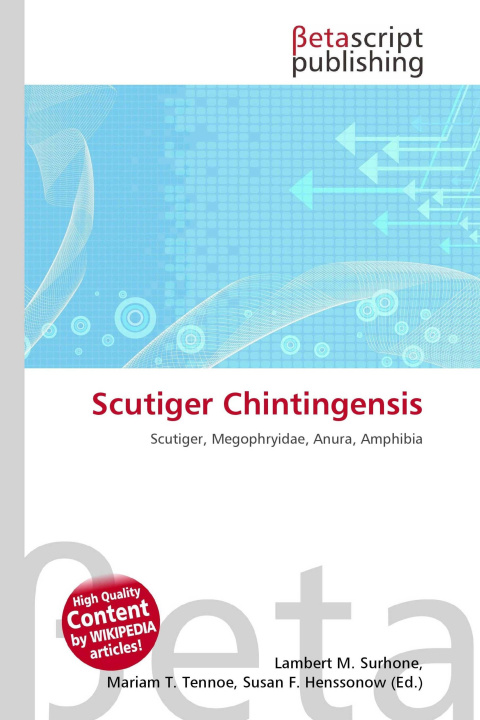 Könyv Scutiger Chintingensis Mariam T. Tennoe