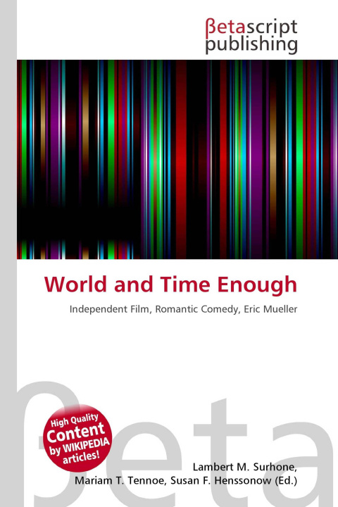 Kniha World and Time Enough Mariam T. Tennoe