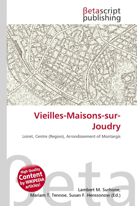 Kniha Vieilles-Maisons-sur-Joudry Mariam T. Tennoe