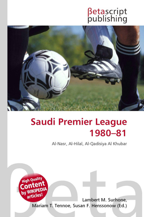 Kniha Saudi Premier League 1980-81 Mariam T. Tennoe