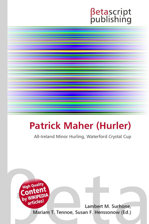 Kniha Patrick Maher (Hurler) Mariam T. Tennoe