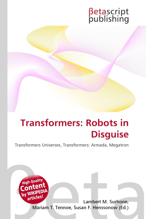 Kniha Transformers: Robots in Disguise Mariam T. Tennoe