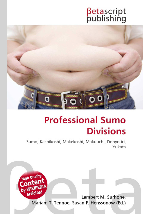 Knjiga Professional Sumo Divisions Mariam T. Tennoe