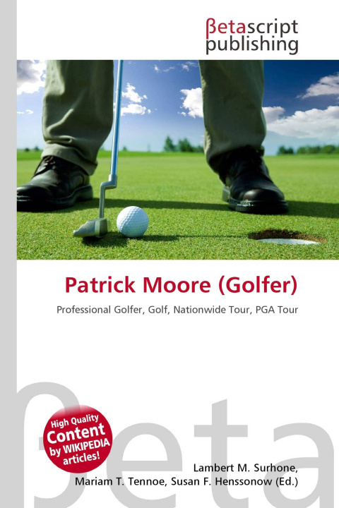Kniha Patrick Moore (Golfer) Mariam T. Tennoe