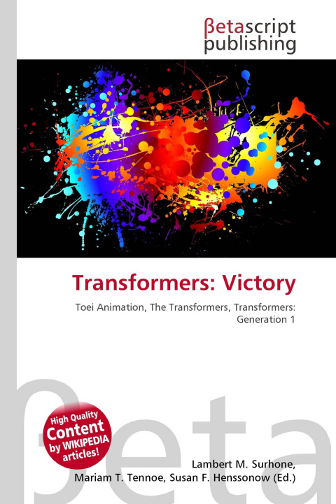 Kniha Transformers: Victory Mariam T. Tennoe