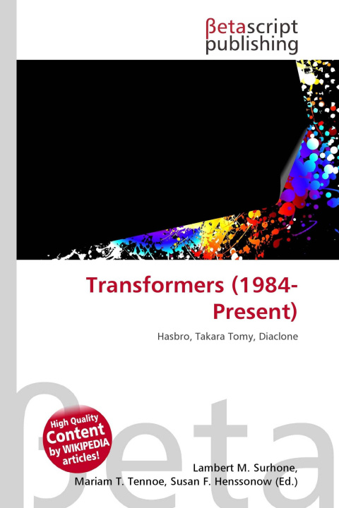 Könyv Transformers (1984-Present) Mariam T. Tennoe