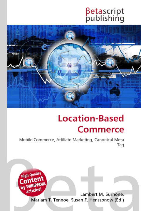 Kniha Location-Based Commerce Mariam T. Tennoe