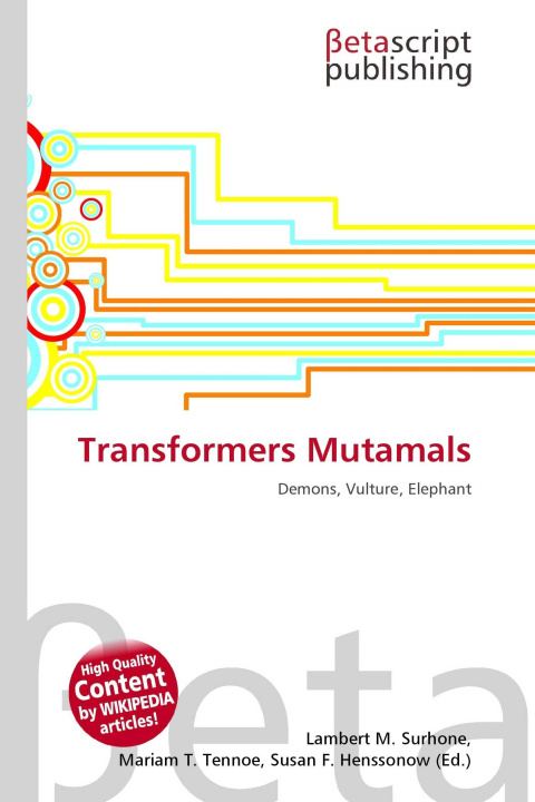 Kniha Transformers Mutamals Mariam T. Tennoe