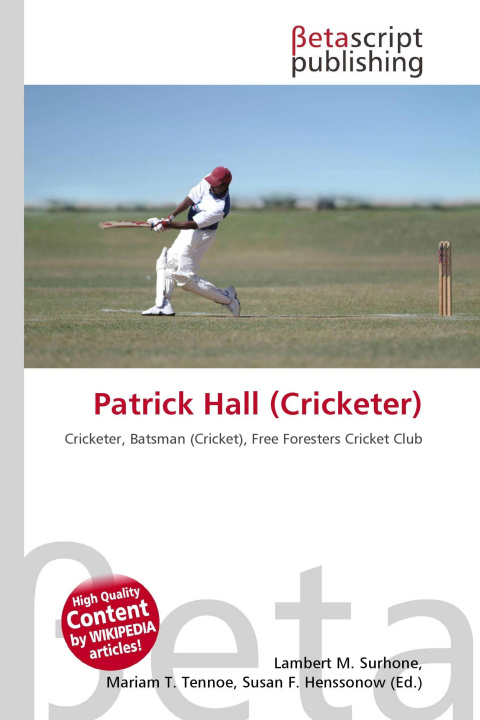 Kniha Patrick Hall (Cricketer) Mariam T. Tennoe