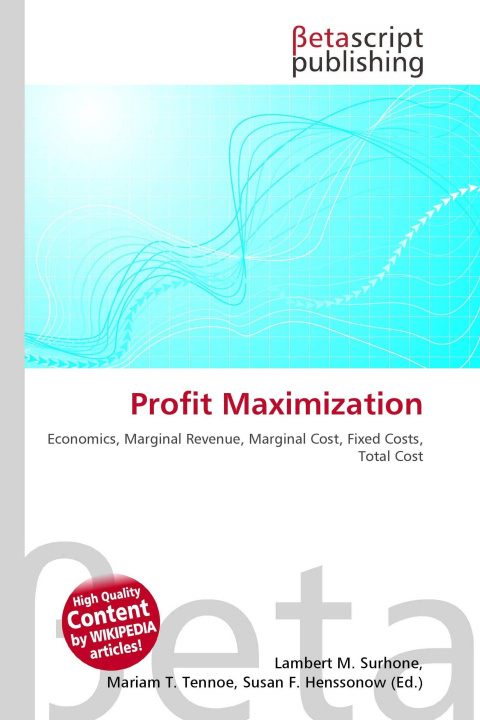 Kniha Profit Maximization Mariam T. Tennoe