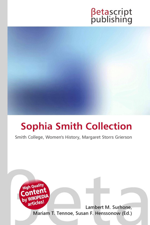 Kniha Sophia Smith Collection Mariam T. Tennoe