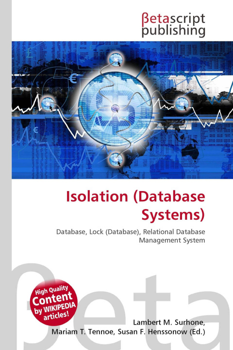 Könyv Isolation (Database Systems) Mariam T. Tennoe