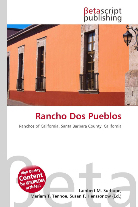Carte Rancho Dos Pueblos Mariam T. Tennoe