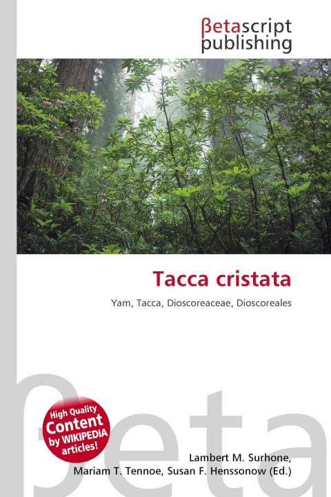 Kniha Tacca cristata Mariam T. Tennoe