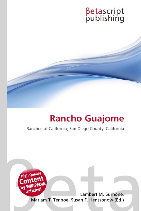 Kniha Rancho Guajome Mariam T. Tennoe