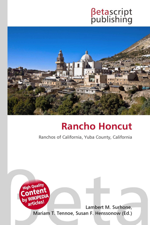 Kniha Rancho Honcut Mariam T. Tennoe
