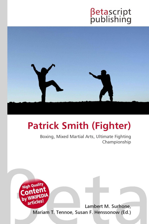 Könyv Patrick Smith (Fighter) Mariam T. Tennoe