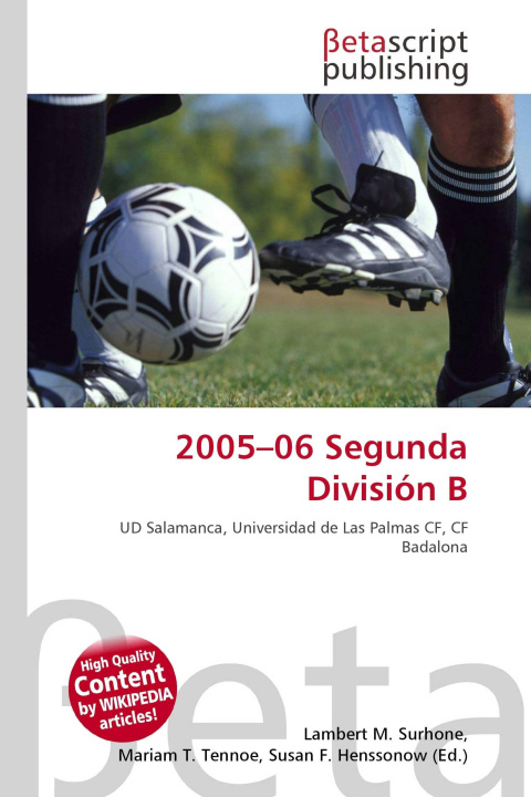 Knjiga 2005-06 Segunda División B Mariam T. Tennoe
