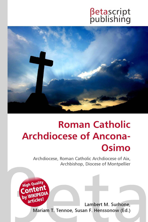 Knjiga Roman Catholic Archdiocese of Ancona-Osimo Mariam T. Tennoe