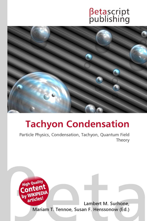 Kniha Tachyon Condensation Mariam T. Tennoe
