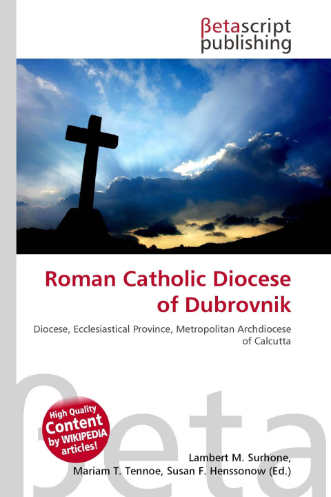 Kniha Roman Catholic Diocese of Dubrovnik Mariam T. Tennoe