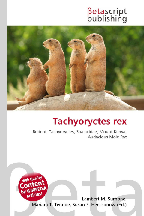 Kniha Tachyoryctes rex Mariam T. Tennoe