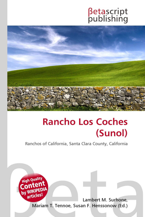 Kniha Rancho Los Coches (Sunol) Mariam T. Tennoe