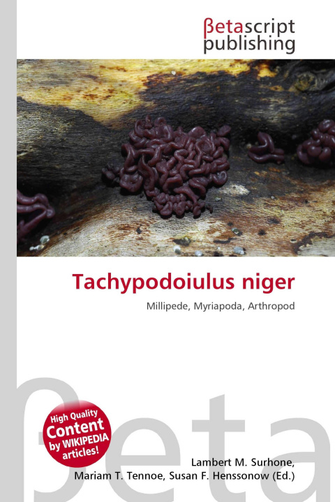 Kniha Tachypodoiulus niger Mariam T. Tennoe