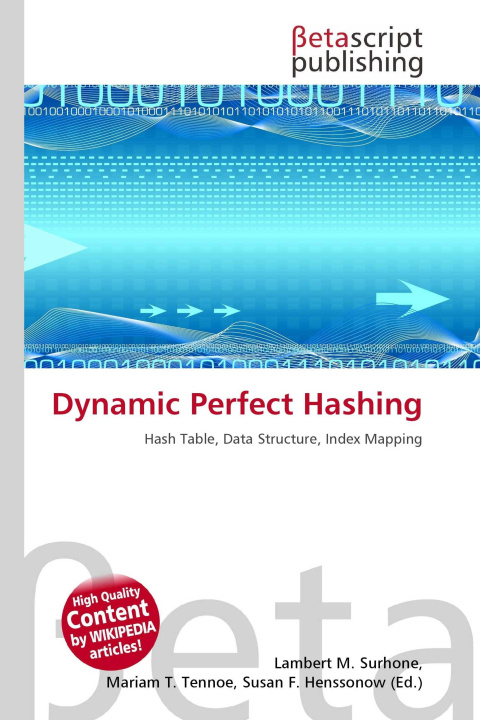 Kniha Dynamic Perfect Hashing Mariam T. Tennoe