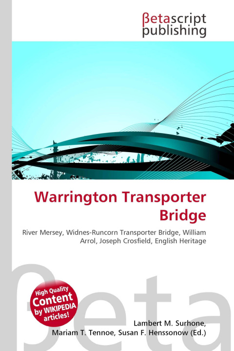 Kniha Warrington Transporter Bridge Mariam T. Tennoe