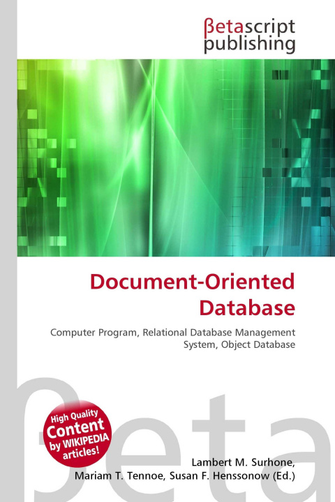 Kniha Document-Oriented Database Mariam T. Tennoe